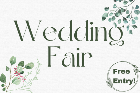 Text says 'Wedding fair' in the middle, surrounded by greenery and text at the bottom right that says 'Free Entey'